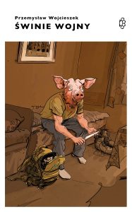 okładka książki przemysław wojcieszek świnie wojny człowiek z głową świni siedzi na łóżku w ręku trzyma nóż.